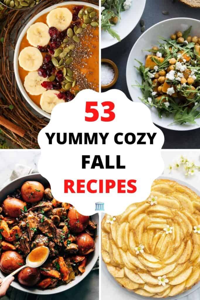 50+ Best Yummy Cozy Fall Recipes Of The Season