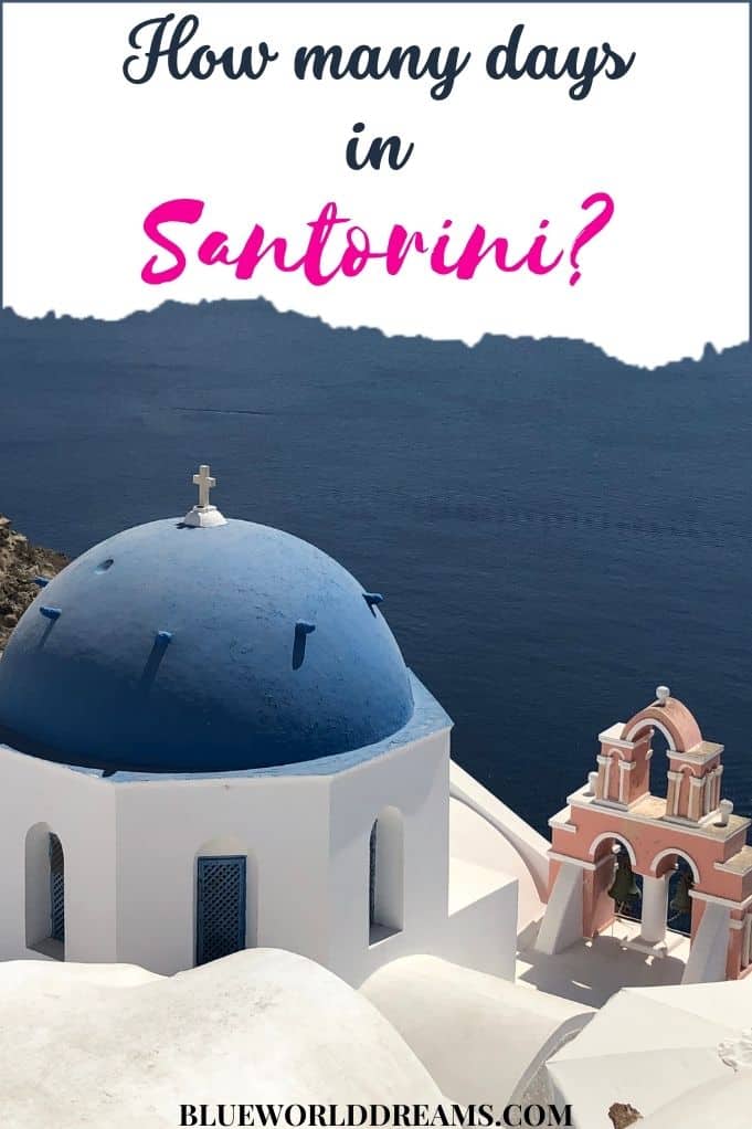 Image of blue dome with the words, How many days in Santorini?