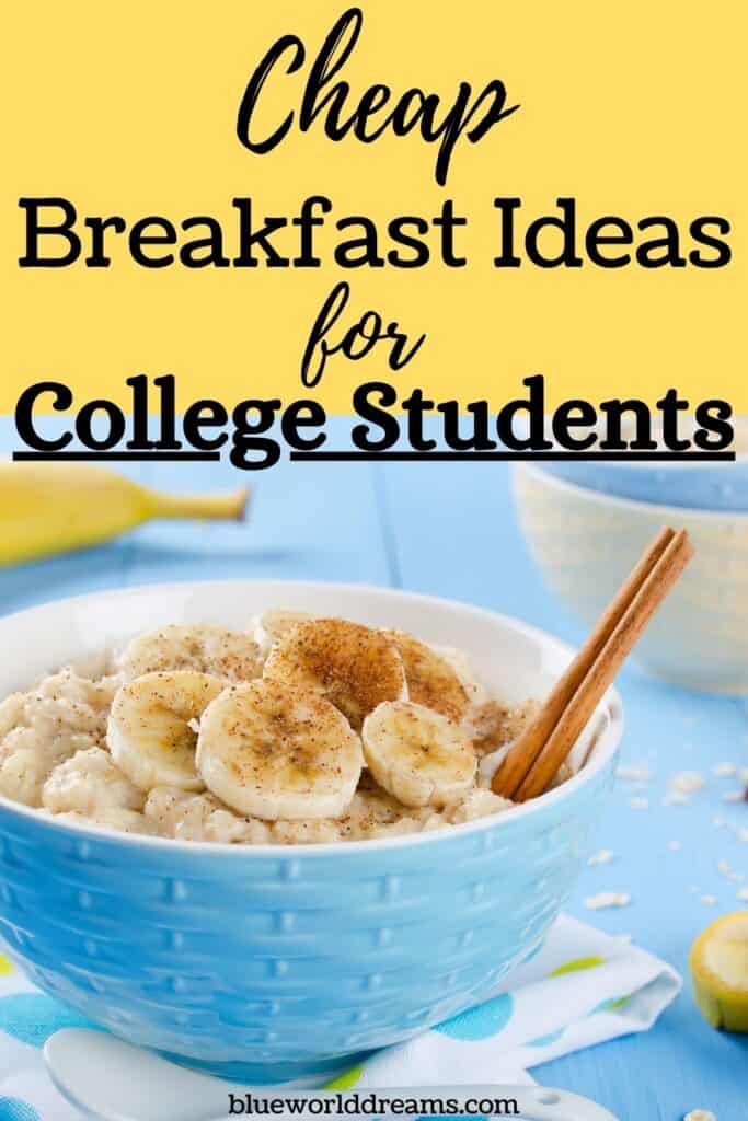 cheap breakfast ideas for college students Pinterest pin