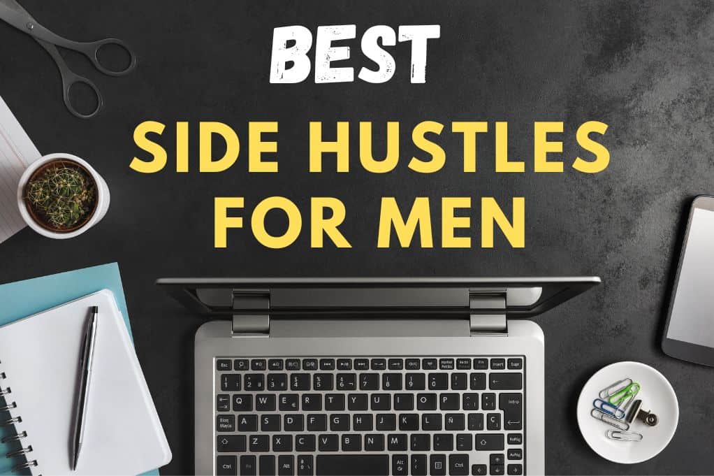 masculine desk with "best side hustles for men" writing