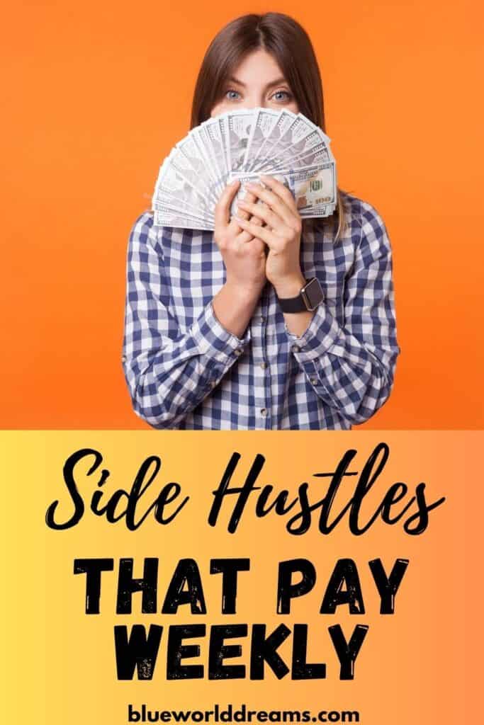 side hustles that pay weekly Pinterest pin